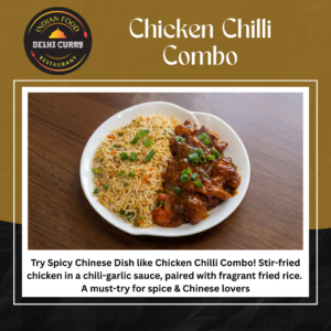 Chicken Chilli Combo