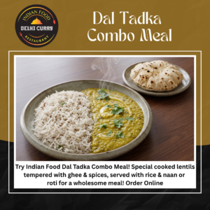 Dal Tadka Combo Meal